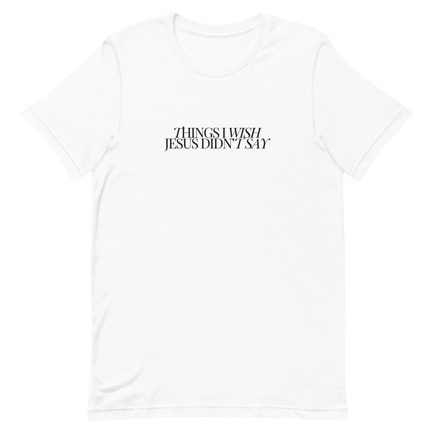 Forgiveness TIWJDS T-Shirt