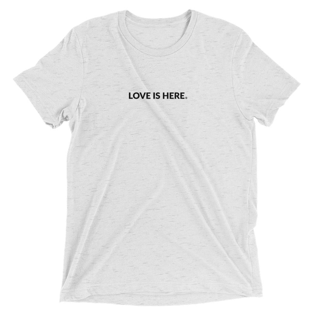 Love is Here Short sleeve t-shirt